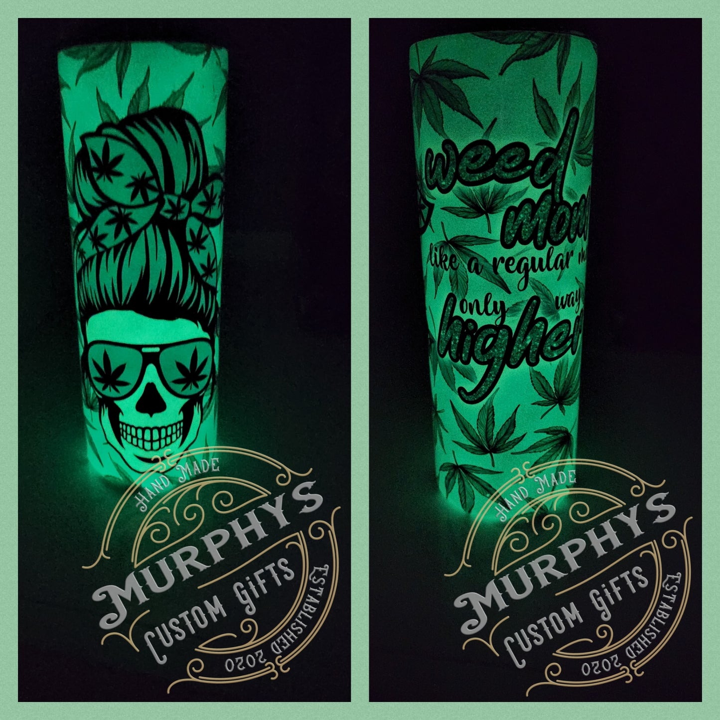 Weed Mom But Higher Glow in the Dark